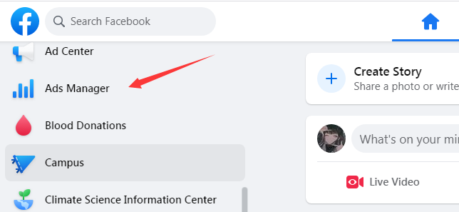 1. 登录您的 Facebook 帐户并点击左侧的广告管理器。